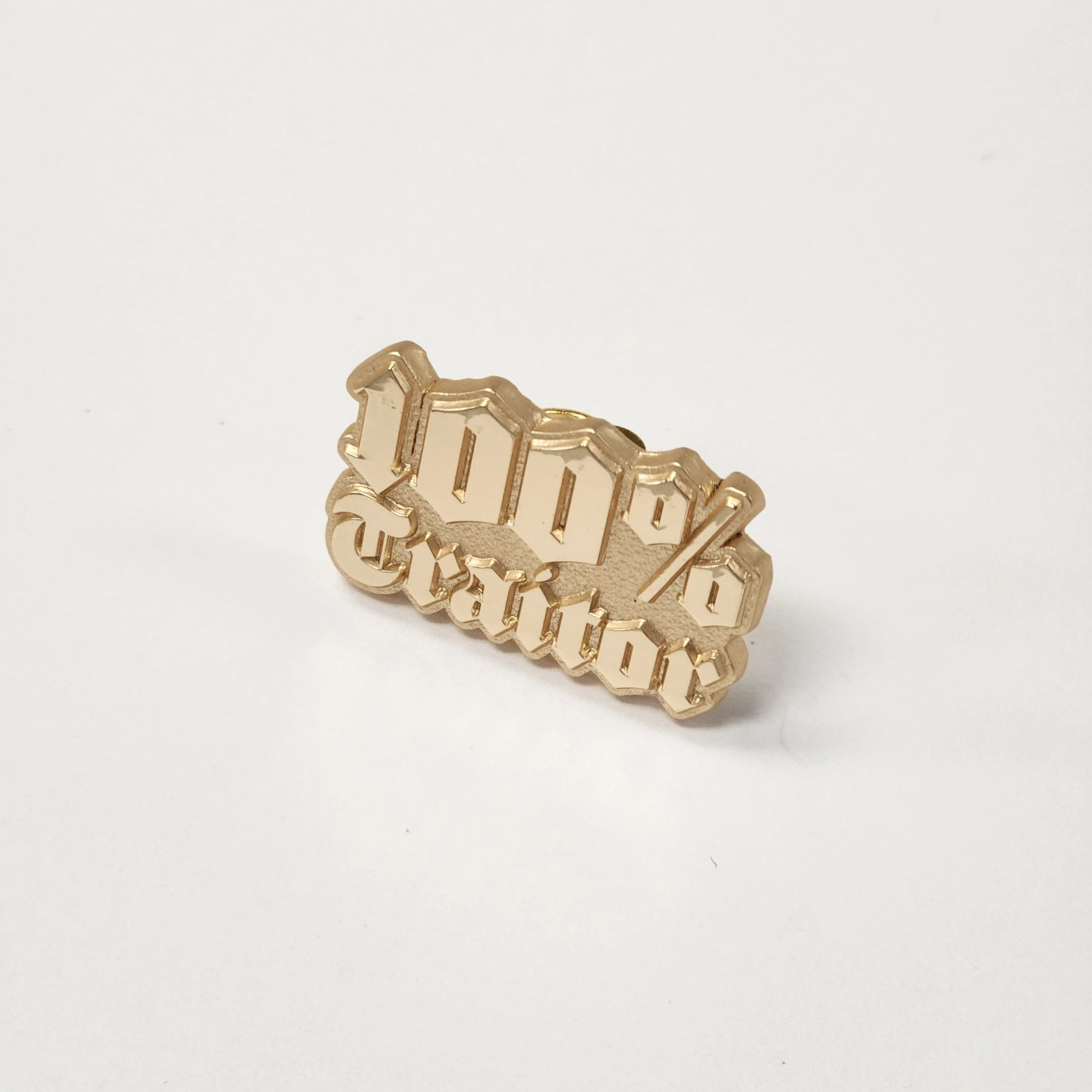 100% Traitor Pin Badge - Image 2